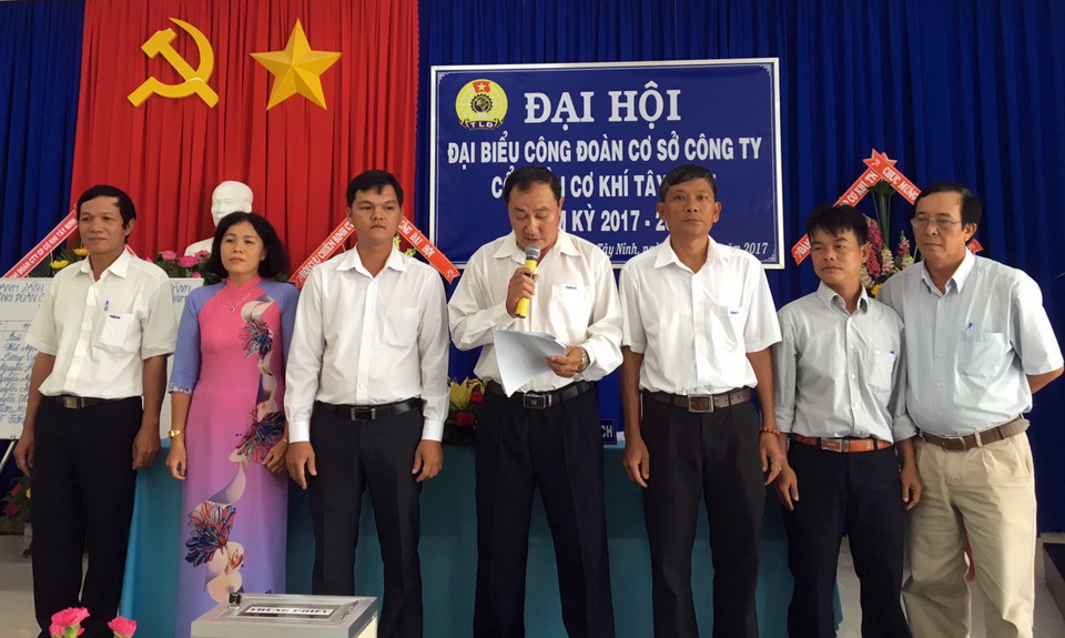 Đại hội đại biểu CĐCS Công ty Cổ phần Cơ khí Tây Ninh nhiệm kỳ 2017 - 2022