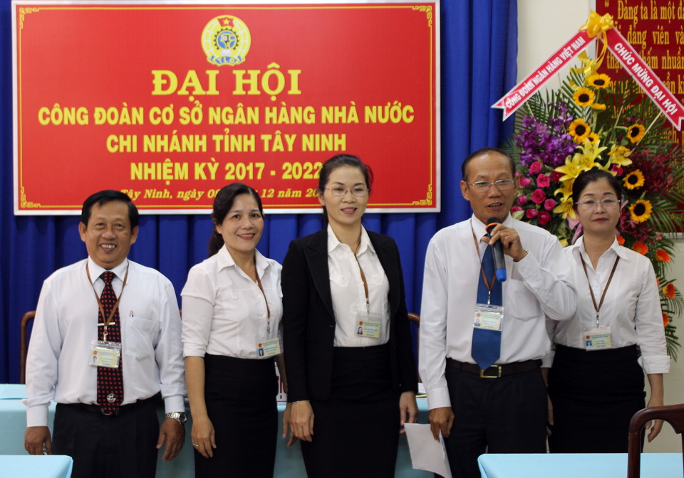 Đại hội CĐCS Ngân hàng Nhà nước Chi nhánh tỉnh Tây Ninh nhiệm kỳ 2017-2022