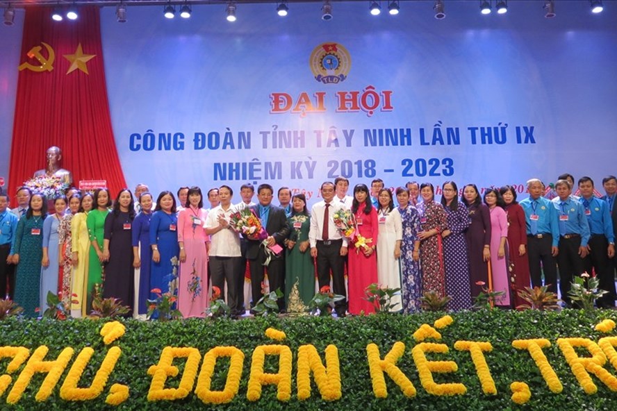 Đại hội IX Công đoàn tỉnh Tây Ninh nhiệm kỳ 2018-2023 thành công tốt đẹp