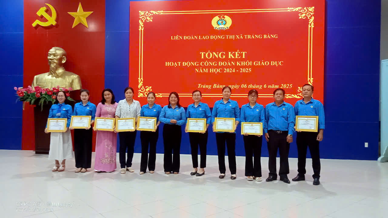 LĐLĐ thị xã Trảng Bàng khen thưởng 40 tập thể, cá nhân trong hoạt công đoàn năm học 2024-2025 